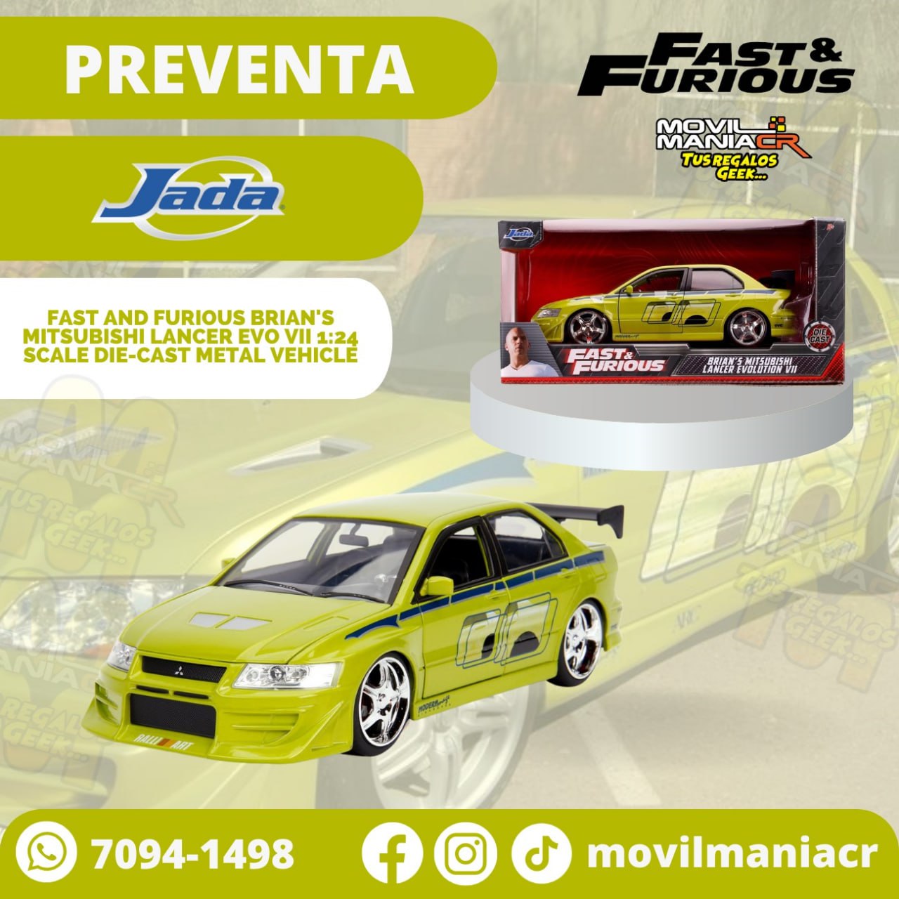 Preventa Carro Jada Toys Fast and Furious Brian's Mitsubishi Lancer Evo VII Escala 124