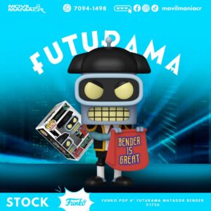 Funko Pop Futurama Matador Bender #1756 - (Stock) ¡Disponible Ahora!