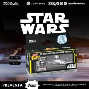 Rides Bitty Pop The Mandalorian in N1 Starfighter - (Preventa) ¡Reserva Ahora!